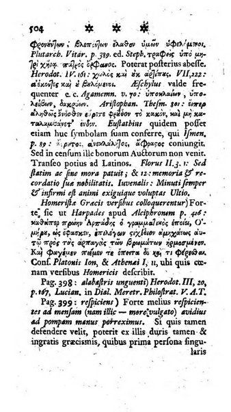 Miscellanea Lipsiensia nova, ad incrementum scientiarum, ab his qui sunt in colligendis Eruditorum novis actis occupati per partes publicata. Edendi consilium suscepit, sua nonnulla passim addidit, praefationem, qua instituti ratio explicatur, praemisit Frider. Otto Menckenius phil et I.V. Doctor