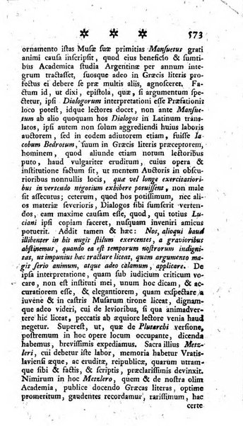 Miscellanea Lipsiensia nova, ad incrementum scientiarum, ab his qui sunt in colligendis Eruditorum novis actis occupati per partes publicata. Edendi consilium suscepit, sua nonnulla passim addidit, praefationem, qua instituti ratio explicatur, praemisit Frider. Otto Menckenius phil et I.V. Doctor