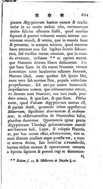 Miscellanea Lipsiensia nova, ad incrementum scientiarum, ab his qui sunt in colligendis Eruditorum novis actis occupati per partes publicata. Edendi consilium suscepit, sua nonnulla passim addidit, praefationem, qua instituti ratio explicatur, praemisit Frider. Otto Menckenius phil et I.V. Doctor