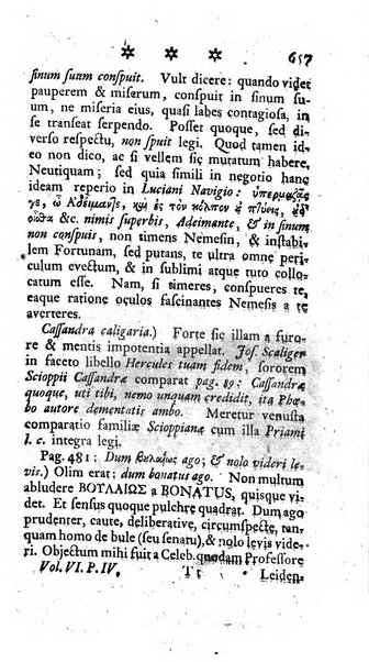 Miscellanea Lipsiensia nova, ad incrementum scientiarum, ab his qui sunt in colligendis Eruditorum novis actis occupati per partes publicata. Edendi consilium suscepit, sua nonnulla passim addidit, praefationem, qua instituti ratio explicatur, praemisit Frider. Otto Menckenius phil et I.V. Doctor