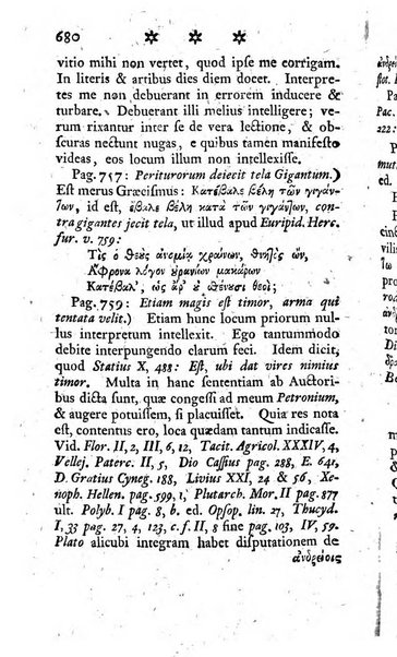 Miscellanea Lipsiensia nova, ad incrementum scientiarum, ab his qui sunt in colligendis Eruditorum novis actis occupati per partes publicata. Edendi consilium suscepit, sua nonnulla passim addidit, praefationem, qua instituti ratio explicatur, praemisit Frider. Otto Menckenius phil et I.V. Doctor