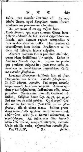 Miscellanea Lipsiensia nova, ad incrementum scientiarum, ab his qui sunt in colligendis Eruditorum novis actis occupati per partes publicata. Edendi consilium suscepit, sua nonnulla passim addidit, praefationem, qua instituti ratio explicatur, praemisit Frider. Otto Menckenius phil et I.V. Doctor