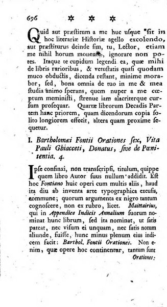 Miscellanea Lipsiensia nova, ad incrementum scientiarum, ab his qui sunt in colligendis Eruditorum novis actis occupati per partes publicata. Edendi consilium suscepit, sua nonnulla passim addidit, praefationem, qua instituti ratio explicatur, praemisit Frider. Otto Menckenius phil et I.V. Doctor