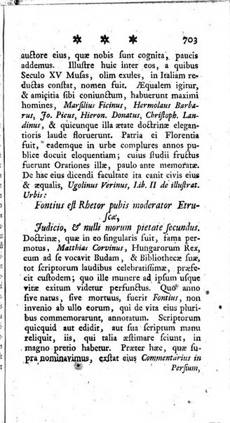 Miscellanea Lipsiensia nova, ad incrementum scientiarum, ab his qui sunt in colligendis Eruditorum novis actis occupati per partes publicata. Edendi consilium suscepit, sua nonnulla passim addidit, praefationem, qua instituti ratio explicatur, praemisit Frider. Otto Menckenius phil et I.V. Doctor