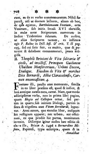 Miscellanea Lipsiensia nova, ad incrementum scientiarum, ab his qui sunt in colligendis Eruditorum novis actis occupati per partes publicata. Edendi consilium suscepit, sua nonnulla passim addidit, praefationem, qua instituti ratio explicatur, praemisit Frider. Otto Menckenius phil et I.V. Doctor