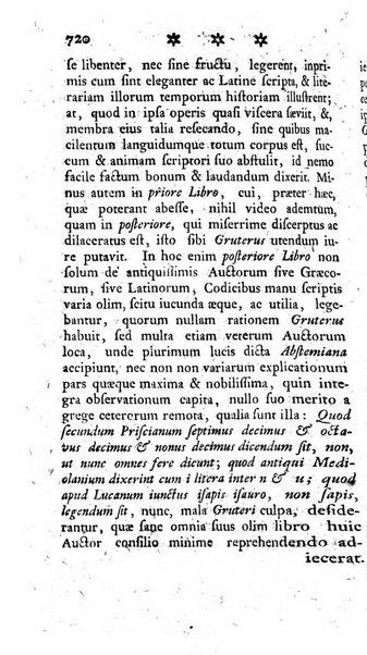 Miscellanea Lipsiensia nova, ad incrementum scientiarum, ab his qui sunt in colligendis Eruditorum novis actis occupati per partes publicata. Edendi consilium suscepit, sua nonnulla passim addidit, praefationem, qua instituti ratio explicatur, praemisit Frider. Otto Menckenius phil et I.V. Doctor