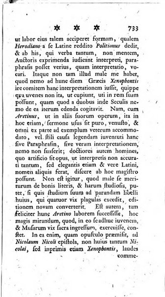 Miscellanea Lipsiensia nova, ad incrementum scientiarum, ab his qui sunt in colligendis Eruditorum novis actis occupati per partes publicata. Edendi consilium suscepit, sua nonnulla passim addidit, praefationem, qua instituti ratio explicatur, praemisit Frider. Otto Menckenius phil et I.V. Doctor