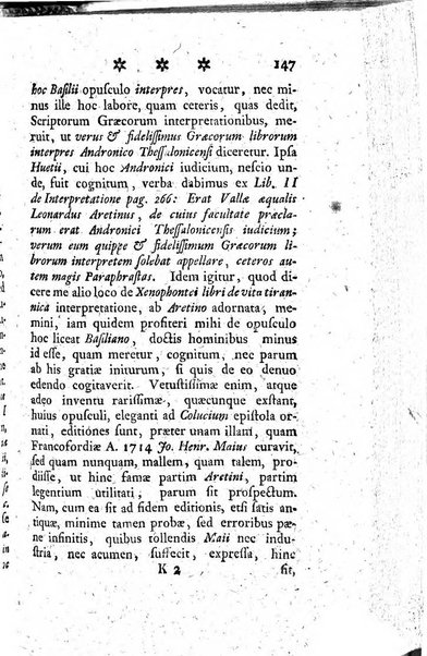 Miscellanea Lipsiensia nova, ad incrementum scientiarum, ab his qui sunt in colligendis Eruditorum novis actis occupati per partes publicata. Edendi consilium suscepit, sua nonnulla passim addidit, praefationem, qua instituti ratio explicatur, praemisit Frider. Otto Menckenius phil et I.V. Doctor