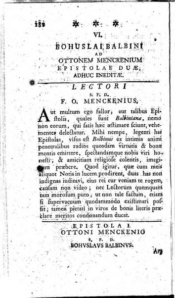 Miscellanea Lipsiensia nova, ad incrementum scientiarum, ab his qui sunt in colligendis Eruditorum novis actis occupati per partes publicata. Edendi consilium suscepit, sua nonnulla passim addidit, praefationem, qua instituti ratio explicatur, praemisit Frider. Otto Menckenius phil et I.V. Doctor