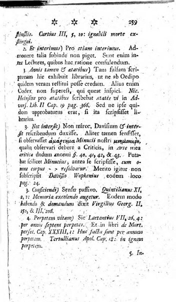 Miscellanea Lipsiensia nova, ad incrementum scientiarum, ab his qui sunt in colligendis Eruditorum novis actis occupati per partes publicata. Edendi consilium suscepit, sua nonnulla passim addidit, praefationem, qua instituti ratio explicatur, praemisit Frider. Otto Menckenius phil et I.V. Doctor