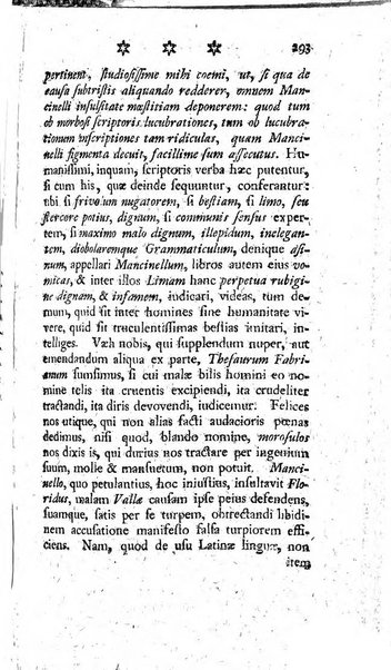 Miscellanea Lipsiensia nova, ad incrementum scientiarum, ab his qui sunt in colligendis Eruditorum novis actis occupati per partes publicata. Edendi consilium suscepit, sua nonnulla passim addidit, praefationem, qua instituti ratio explicatur, praemisit Frider. Otto Menckenius phil et I.V. Doctor