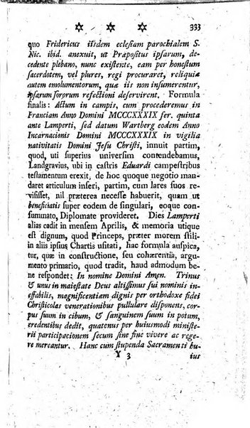 Miscellanea Lipsiensia nova, ad incrementum scientiarum, ab his qui sunt in colligendis Eruditorum novis actis occupati per partes publicata. Edendi consilium suscepit, sua nonnulla passim addidit, praefationem, qua instituti ratio explicatur, praemisit Frider. Otto Menckenius phil et I.V. Doctor