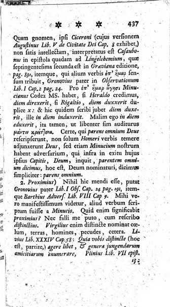 Miscellanea Lipsiensia nova, ad incrementum scientiarum, ab his qui sunt in colligendis Eruditorum novis actis occupati per partes publicata. Edendi consilium suscepit, sua nonnulla passim addidit, praefationem, qua instituti ratio explicatur, praemisit Frider. Otto Menckenius phil et I.V. Doctor