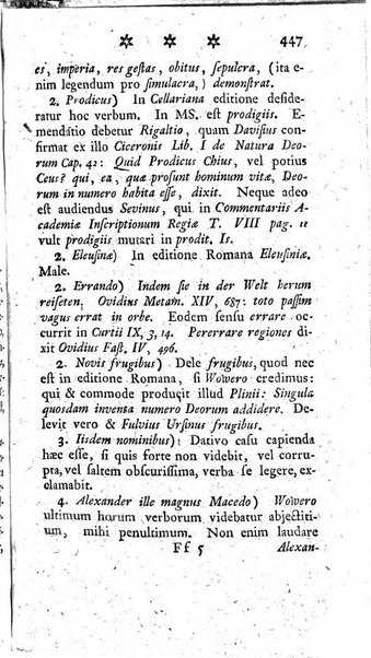 Miscellanea Lipsiensia nova, ad incrementum scientiarum, ab his qui sunt in colligendis Eruditorum novis actis occupati per partes publicata. Edendi consilium suscepit, sua nonnulla passim addidit, praefationem, qua instituti ratio explicatur, praemisit Frider. Otto Menckenius phil et I.V. Doctor