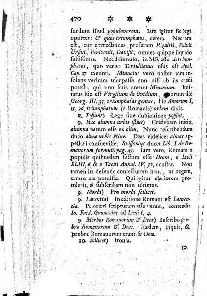 Miscellanea Lipsiensia nova, ad incrementum scientiarum, ab his qui sunt in colligendis Eruditorum novis actis occupati per partes publicata. Edendi consilium suscepit, sua nonnulla passim addidit, praefationem, qua instituti ratio explicatur, praemisit Frider. Otto Menckenius phil et I.V. Doctor