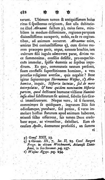 Miscellanea Lipsiensia nova, ad incrementum scientiarum, ab his qui sunt in colligendis Eruditorum novis actis occupati per partes publicata. Edendi consilium suscepit, sua nonnulla passim addidit, praefationem, qua instituti ratio explicatur, praemisit Frider. Otto Menckenius phil et I.V. Doctor