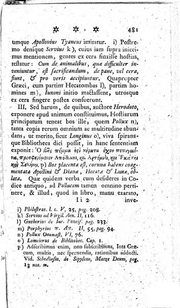 Miscellanea Lipsiensia nova, ad incrementum scientiarum, ab his qui sunt in colligendis Eruditorum novis actis occupati per partes publicata. Edendi consilium suscepit, sua nonnulla passim addidit, praefationem, qua instituti ratio explicatur, praemisit Frider. Otto Menckenius phil et I.V. Doctor