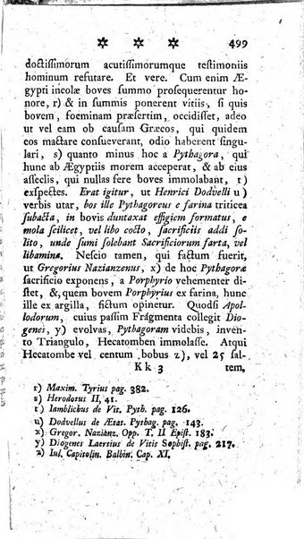 Miscellanea Lipsiensia nova, ad incrementum scientiarum, ab his qui sunt in colligendis Eruditorum novis actis occupati per partes publicata. Edendi consilium suscepit, sua nonnulla passim addidit, praefationem, qua instituti ratio explicatur, praemisit Frider. Otto Menckenius phil et I.V. Doctor