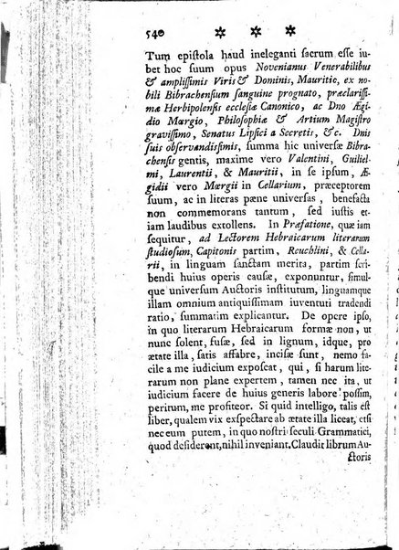 Miscellanea Lipsiensia nova, ad incrementum scientiarum, ab his qui sunt in colligendis Eruditorum novis actis occupati per partes publicata. Edendi consilium suscepit, sua nonnulla passim addidit, praefationem, qua instituti ratio explicatur, praemisit Frider. Otto Menckenius phil et I.V. Doctor