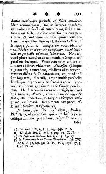 Miscellanea Lipsiensia nova, ad incrementum scientiarum, ab his qui sunt in colligendis Eruditorum novis actis occupati per partes publicata. Edendi consilium suscepit, sua nonnulla passim addidit, praefationem, qua instituti ratio explicatur, praemisit Frider. Otto Menckenius phil et I.V. Doctor