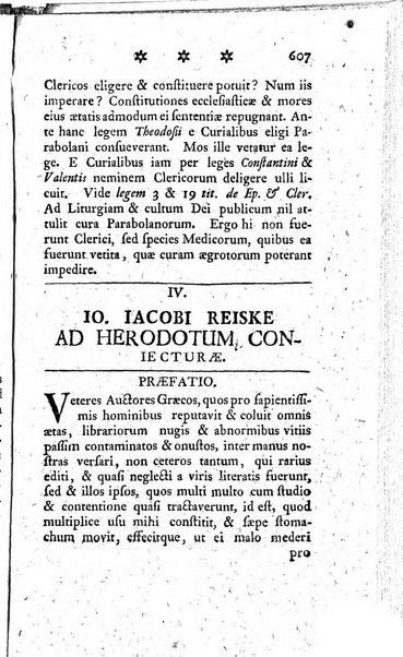 Miscellanea Lipsiensia nova, ad incrementum scientiarum, ab his qui sunt in colligendis Eruditorum novis actis occupati per partes publicata. Edendi consilium suscepit, sua nonnulla passim addidit, praefationem, qua instituti ratio explicatur, praemisit Frider. Otto Menckenius phil et I.V. Doctor