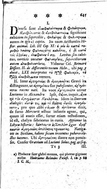 Miscellanea Lipsiensia nova, ad incrementum scientiarum, ab his qui sunt in colligendis Eruditorum novis actis occupati per partes publicata. Edendi consilium suscepit, sua nonnulla passim addidit, praefationem, qua instituti ratio explicatur, praemisit Frider. Otto Menckenius phil et I.V. Doctor