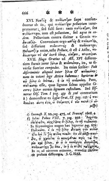 Miscellanea Lipsiensia nova, ad incrementum scientiarum, ab his qui sunt in colligendis Eruditorum novis actis occupati per partes publicata. Edendi consilium suscepit, sua nonnulla passim addidit, praefationem, qua instituti ratio explicatur, praemisit Frider. Otto Menckenius phil et I.V. Doctor