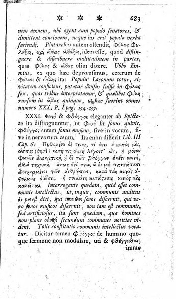 Miscellanea Lipsiensia nova, ad incrementum scientiarum, ab his qui sunt in colligendis Eruditorum novis actis occupati per partes publicata. Edendi consilium suscepit, sua nonnulla passim addidit, praefationem, qua instituti ratio explicatur, praemisit Frider. Otto Menckenius phil et I.V. Doctor