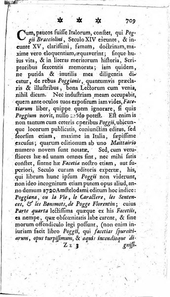 Miscellanea Lipsiensia nova, ad incrementum scientiarum, ab his qui sunt in colligendis Eruditorum novis actis occupati per partes publicata. Edendi consilium suscepit, sua nonnulla passim addidit, praefationem, qua instituti ratio explicatur, praemisit Frider. Otto Menckenius phil et I.V. Doctor