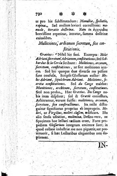 Miscellanea Lipsiensia nova, ad incrementum scientiarum, ab his qui sunt in colligendis Eruditorum novis actis occupati per partes publicata. Edendi consilium suscepit, sua nonnulla passim addidit, praefationem, qua instituti ratio explicatur, praemisit Frider. Otto Menckenius phil et I.V. Doctor