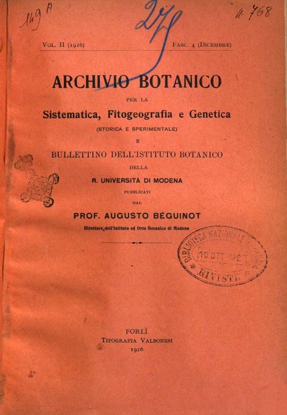 Archivio botanico per la sistematica, fitogeografia e genetica (storica e sperimentale) e Bollettino dell'Istituto botanico della R. Università di Modena