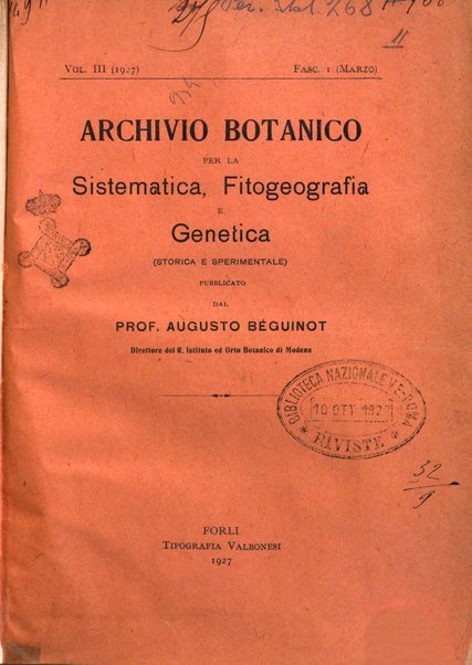 Archivio botanico per la sistematica, fitogeografia e genetica (storica e sperimentale) e Bollettino dell'Istituto botanico della R. Università di Modena