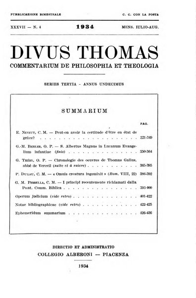 Divus Thomas commentarium academiis et lycaeis scholasticam sectantibus inserviens