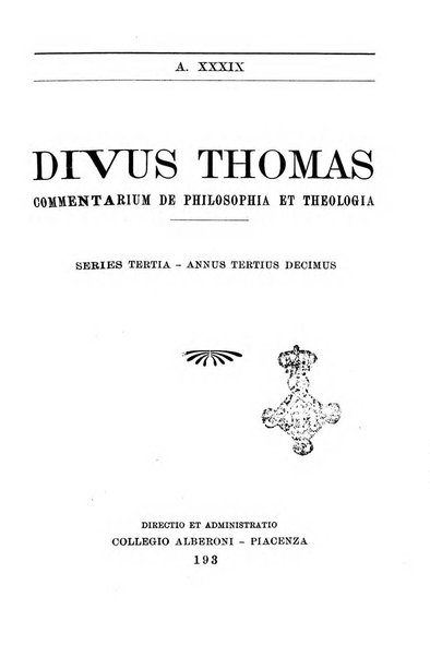 Divus Thomas commentarium academiis et lycaeis scholasticam sectantibus inserviens