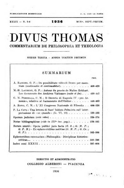 Divus Thomas commentarium academiis et lycaeis scholasticam sectantibus inserviens