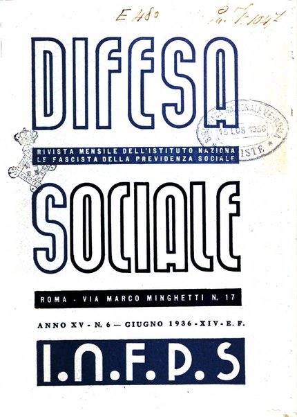 Difesa sociale rivista di igiene, previdenza ed assistenza