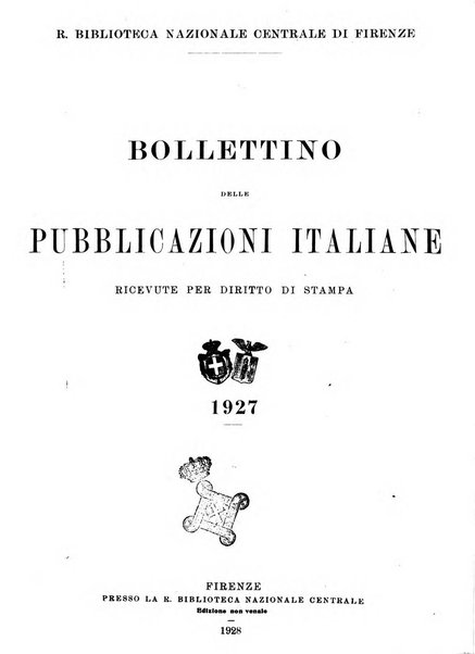 Bollettino delle pubblicazioni italiane ricevute per diritto di stampa