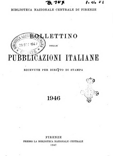 Bollettino delle pubblicazioni italiane ricevute per diritto di stampa