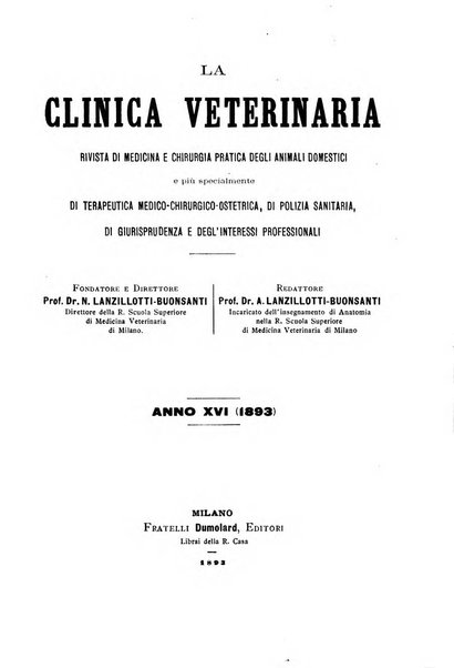 La clinica veterinaria rivista di medicina e chirurgia pratica degli animali domestici