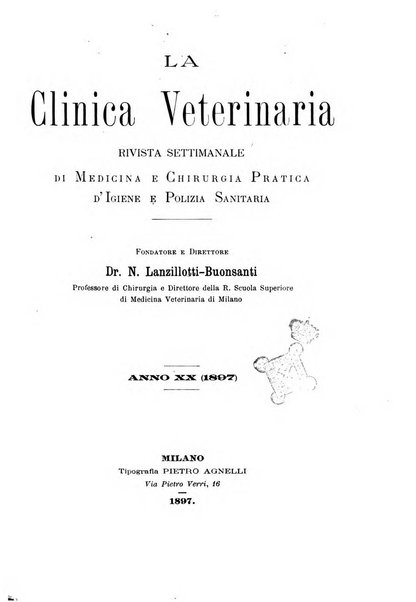 La clinica veterinaria rivista di medicina e chirurgia pratica degli animali domestici