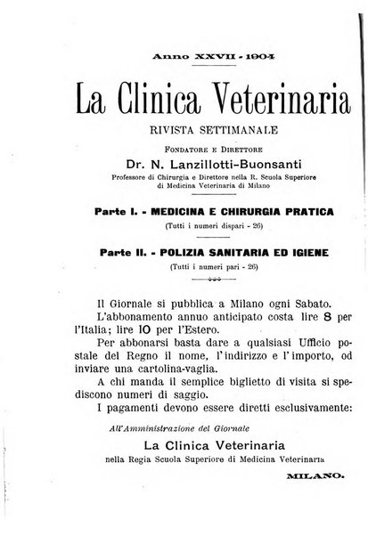 La clinica veterinaria rivista di medicina e chirurgia pratica degli animali domestici