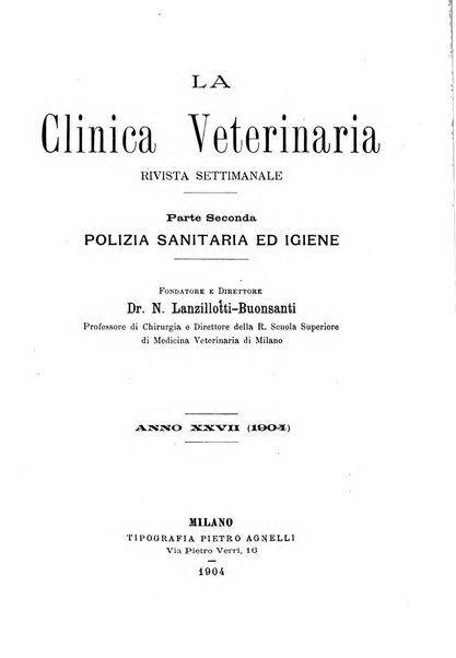 La clinica veterinaria rivista di medicina e chirurgia pratica degli animali domestici