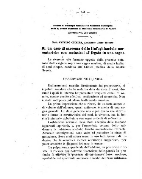 La clinica veterinaria rivista di medicina e chirurgia pratica degli animali domestici