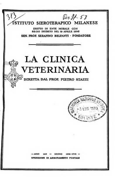 La clinica veterinaria rivista di medicina e chirurgia pratica degli animali domestici