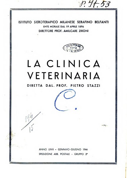 La clinica veterinaria rivista di medicina e chirurgia pratica degli animali domestici