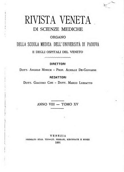 Rivista veneta di scienze mediche organo della Scuola medica dell'Universita di Padova e degli ospitali del Veneto