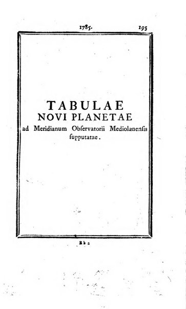 Ephemerides astronomicae. Anni...ad meridianum mediolanensem