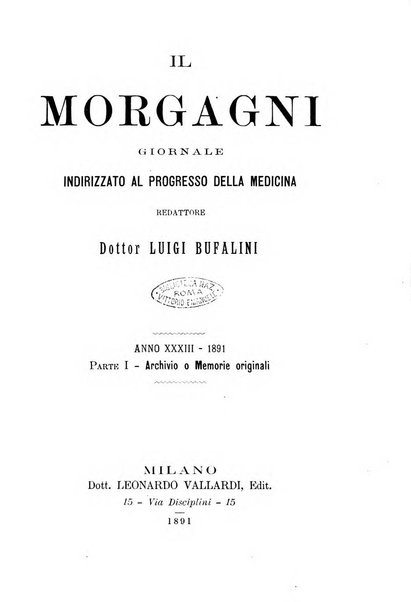 Il morgagni giornale indirizzato al progresso della medicina. Parte 1., Archivio o Memorie originali