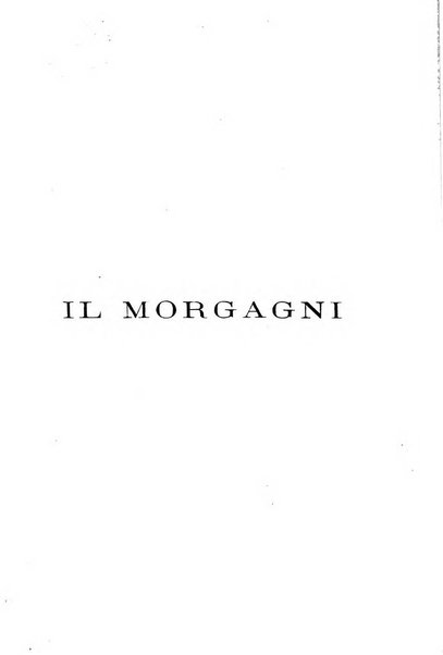 Il morgagni giornale indirizzato al progresso della medicina. Parte 1., Archivio o Memorie originali