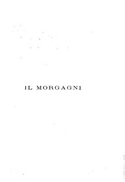 Il morgagni giornale indirizzato al progresso della medicina. Parte 1., Archivio o Memorie originali